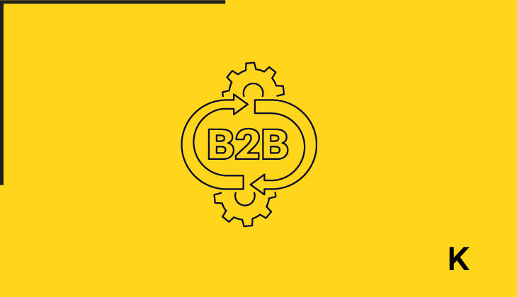 B2B Pazarlama Nedir? 